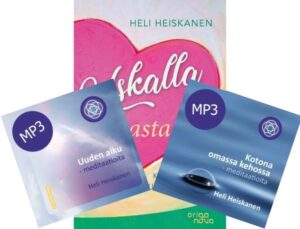 Pakettitarjous: Uskalla rakastaa & mp3-rentoutusäänitteet, Heli Heiskanen